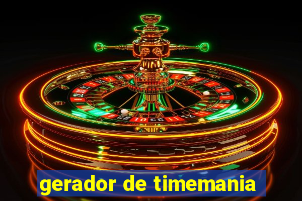 gerador de timemania